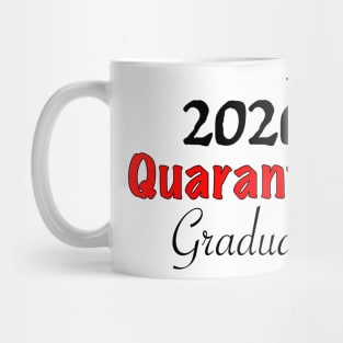 2020 Quarantine Graduate Mug